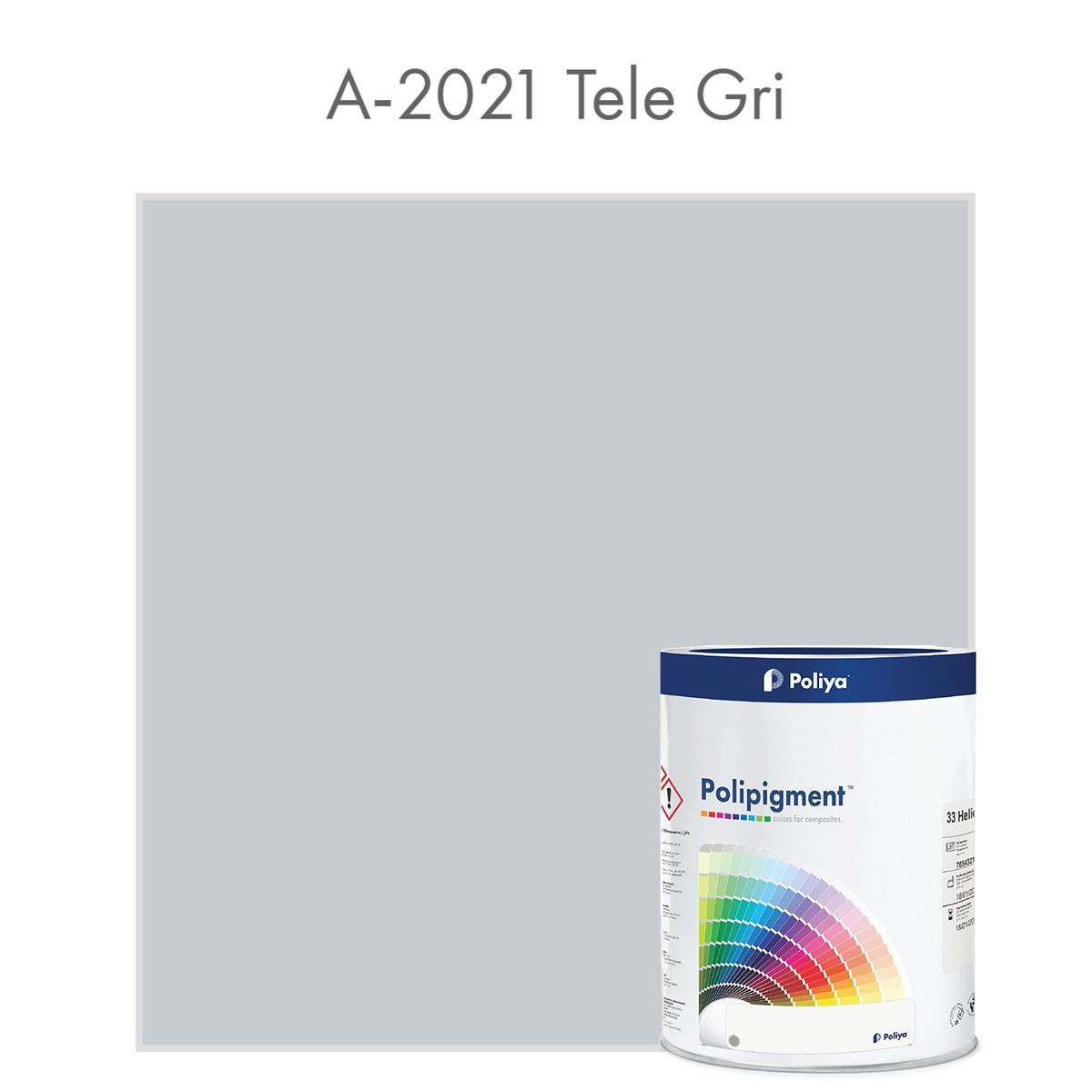 Açık Renk Pigment Pasta Polipigment A-2021 Tele Gri - RAL 7046 - Net 1 kg - KDV Dahil